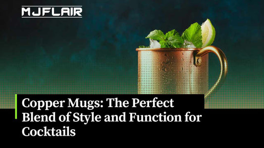 Copper Mugs: The Perfect Blend of Style and Function for Cocktails