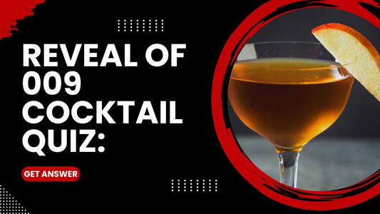Cocktail Quiz NO.009