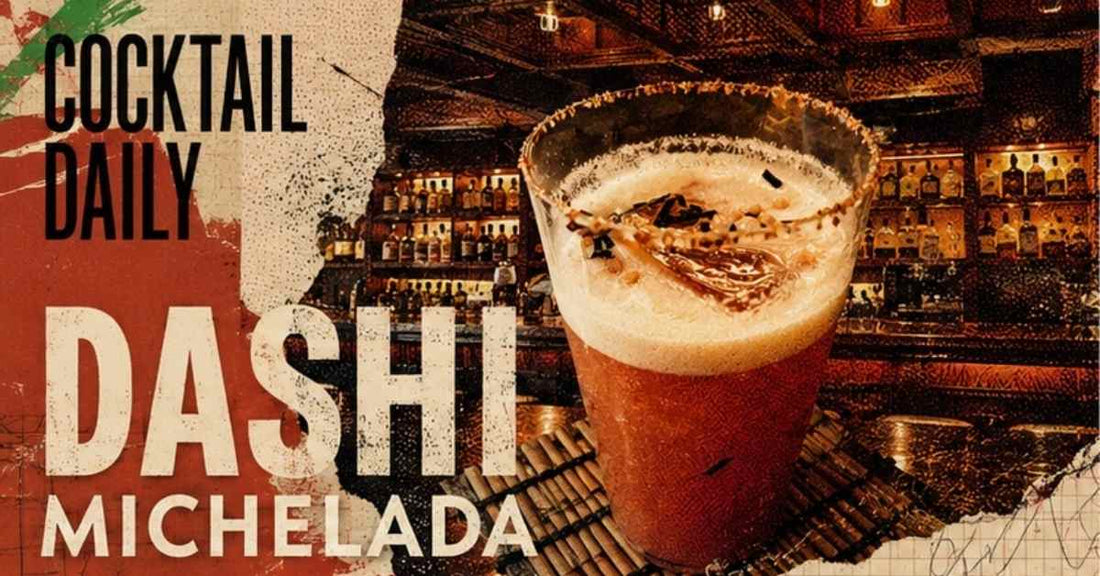 精選雞尾酒- Dashi Michelada I The SG Club, 東京